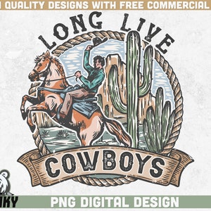 Es lebe Cowboys PNG | Sublimationsdesign | Sofortiger Download | Cowboy Shirt png | Western Design png | Retro Cowboy Sublimation | Digital