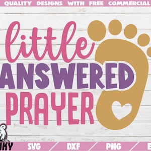 Kleine beantwortete Gebet SVG - sofortiger Download - druckbare geschnittene Datei - kommerzielle Nutzung - Neugeborene svg - Baby Mädchen Svg - Baby Body Svg - Digital