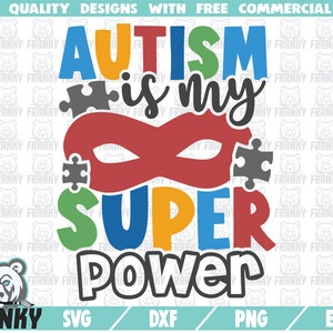 自閉症は私のスーパーパワー SVG - 即時ダウンロード - 印刷可能なカットファイル - 自閉症シャツ SVG - 誇り高き自閉症 SVG - スーパーヒーロー SVG - 意識 SVG