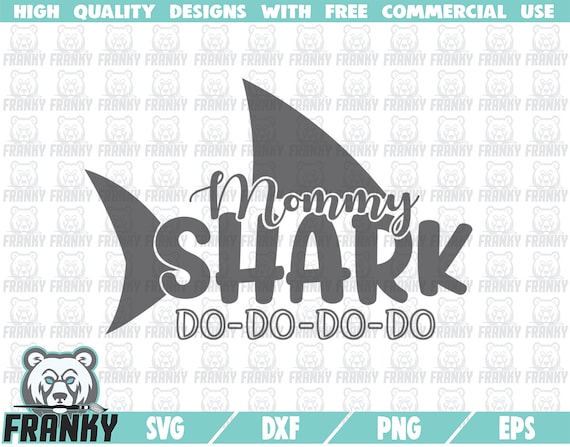 Download Art Collectibles Clip Art Dxf File Shark Tail Svg Cut File Mother Shark Svg Shark Mom Svg Mommy Shark Svg Family Shark Svg Mommy Shark Shirt Svg File