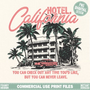 Hotel California retro design Png | Retro shirt print | Summer shirt design | Vintage summer sublimation Png | Beach shirt design | Digital