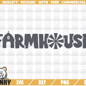 Farmhouse SVG - Cut file - DXF file - Farm life svg - Farm vinyl decal design - Farm shirt svg - Farmer svg - Southern svg - Barn - windmill