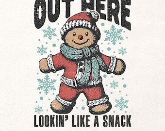 Funny Christmas t-shirt design Png - Cute gingerbread design - Funny Christmas quote for sublimation and DTG printing - Winter graphic PNG