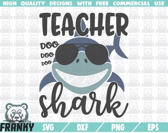 Teacher shark SVG - Cut file - DXF file - Teacher shark shirt svg - Teacher cut file - School SVG - Teacher gift svg - Cool teacher svg file
