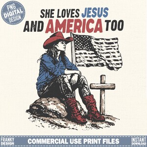 She loves Jesus and America too PNG American cowgirl retro t-shirt graphic Vintage independence day design PNG 4th of july digital print