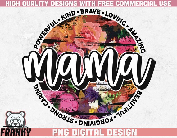 Mama PNG Sublimation Design Instant Download Floral | Etsy