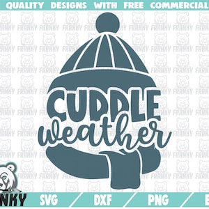 Cuddle weather SVG - Téléchargement instantané - Fichier coupe imprimable - Utilisation commerciale - Chemise d’hiver SVG - Vacances d’hiver svg - Design de Noël svg
