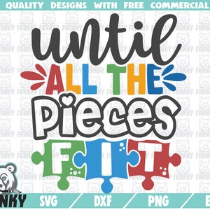 Tot alle stukken passen SVG - Instant download - Afdrukbare cut bestand - Commercieel gebruik - Autisme bewustzijn SVG - Autisme shirt svg - Puzzel svg