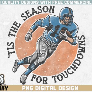 Tis the season for touchdowns Png | Blue football team Png | Instant download | Touchdown season Png | Retro football design Png | Digital