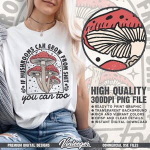 Citazione motivazionale divertente in formato PNG / Design a sublimazione di funghi / Design divertente per maglietta / Stampa di maglietta motivazionale in formato PNG / Design retrò per maglietta in formato PNG immagine 2