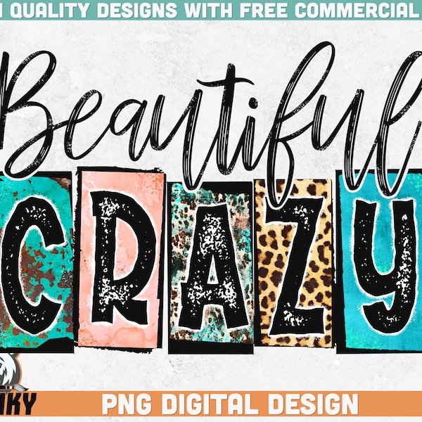 Beautiful crazy PNG | Sublimation design | Instant download | Shirt print design | Shirt sublimation | Distressed design | Woman shirt print