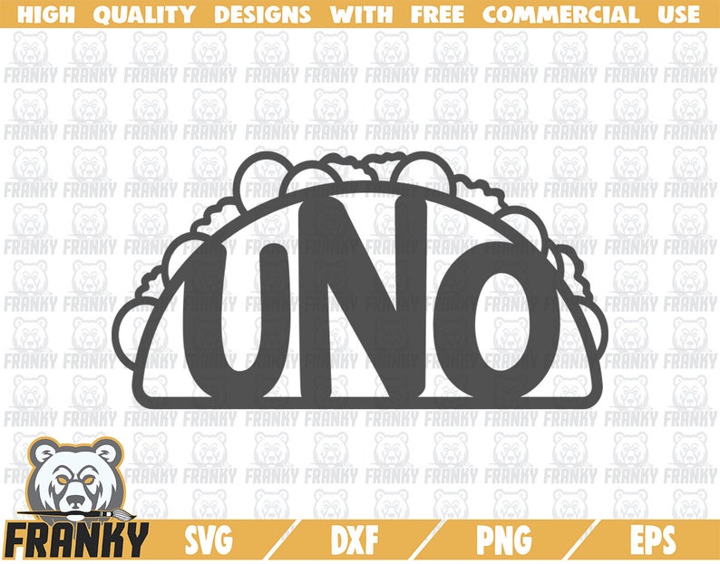 Download Uno SVG DXF file Cut file Taco SVG One year birthday | Etsy