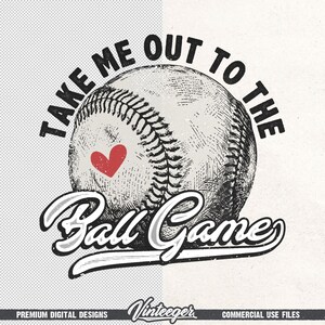 Take me out to the ball game Png | Retro baseball graphic | Baseball girl shirt print | Vintage baseball design | Baseball game shirt design image 6