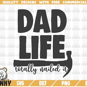 Dad life SVG - Arquivo cortado - Arquivo DXF - Tatally acertou em cheio - Hammer svg - Dia dos pais svg - Camisa do dia dos pais - Melhor pai svg - Cool dad SVG