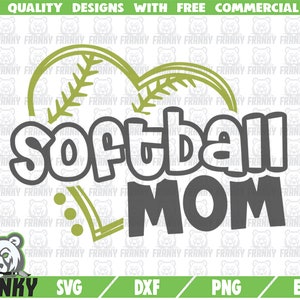 Softball mom SVG - Cut file - DXF file - Softball mother SVG - Softball family svg - Softball team svg - Love softball svg - Softball shirt