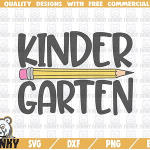 Kindergarten SVG - DXF file - Cut file - Kindergarten shirt svg - School svg - back to school svg - School cut file - Pencil svg - Cricut