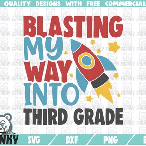 Blasting meinen Weg in die dritte Klasse SVG - 3. Klasse Shirt Svg - zurück zur Schule Svg - Lehrer Svg - Rakete Svg - ersten Tag der Schule Svg