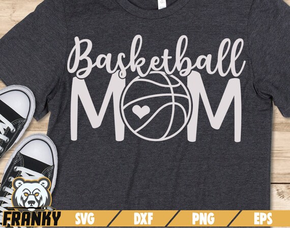 Download Basketball Mom Svg Dxf File Cut File Basketball Mom Etsy