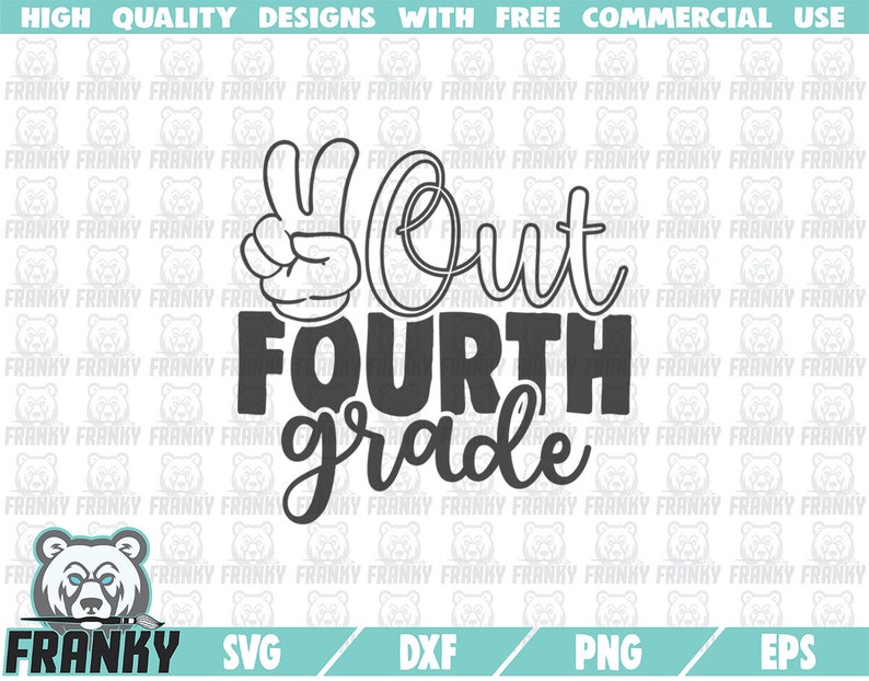 Download Art Collectibles Clip Art Summer Svg End Of School Svg Vacation Svg Dxf File 4th Grade Svg Digital Peace Out Fourth Grade Svg Cut File Teacher Svg