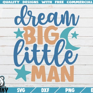 Dream big little man SVG - Instant download - Printable cut file - Commercieel gebruik - Baby boy SVG - Baby onesie svg - Pasgeboren jongen svg