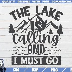 Il lago chiama SVG - Download istantaneo - File tagliato stampabile - Camicia lago SVG- Decorazione della casa sul lago - Vacanza in lago svg - Decalcomania della barca svg
