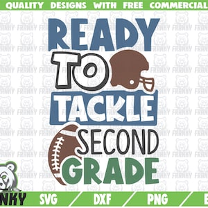 Ready to tackle second grade SVG - Cut file - DXF file - 2nd grade shirt SVG - 2nd grade quote svg - Back to school svg - 2nd grade squad