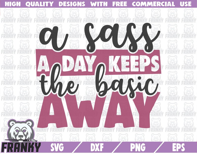 Download Sassy SVG Cut file SVG file Funny quote SVG Sassy | Etsy