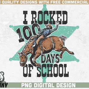 Sacudí 100 días de escuela Png / Diseño de sublimación de 100 días / Diseño de camisa de 100 días Png / Western 100 días de escuela Png / Camisa vaquera