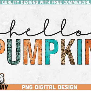 Bonjour citrouille PNG | conception de sublimation | téléchargement instantané | | d’impression de chemise d’automne Sublimation d’automne | | png en détresse | d’impression Leopard numérique