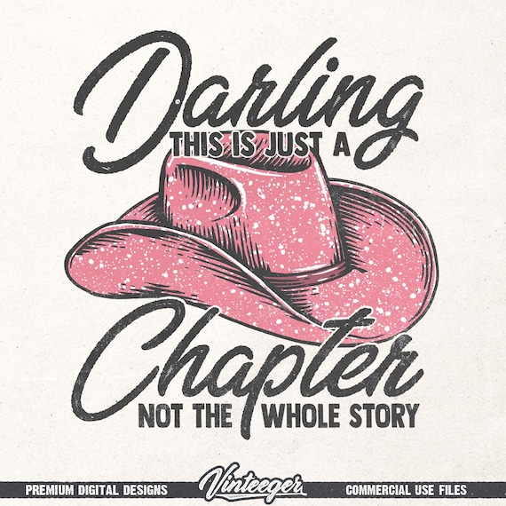 Darling this is just a chapter Png | Motivational shirt design Png | Cowgirl sublimation png | Cowgirl hat Png | Western shirt design Png