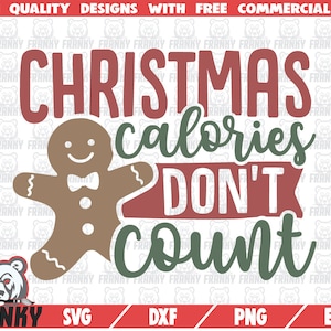 Kerst calorieën tellen niet SVG - Instant download - Printable Cut bestand - Commercieel gebruik - Funny Christmas svg - Kerst pot houder svg