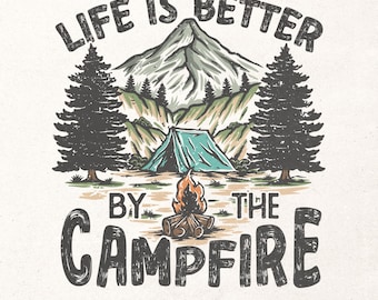 Camping Sublimation PNG | Am Lagerfeuer ist besser leben png | Camping Shirt png | Retro Camping Design | Abenteuer T-Shirt png | Outdoor png