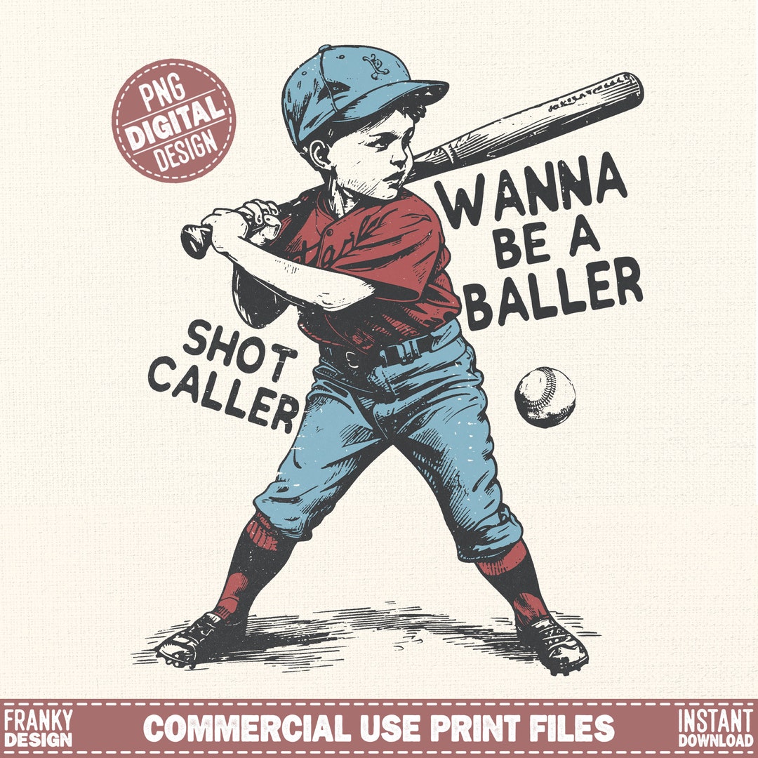 Wanna Be a Baller Shot Caller Png Retro Baseball Shirt Design Vintage Baseball Print