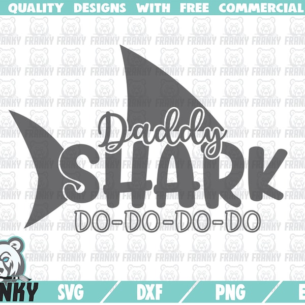 Daddy shark SVG - Cut file - DXF file - Daddy shark SVG - Father shark svg - Daddy shark shirt svg - Family shark svg - Shark tail svg file