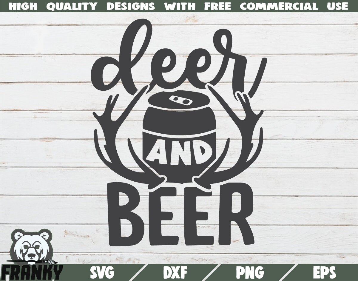 Deer and beer SVG Instant download Printable cut file Etsy
