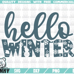 Hallo Winter SVG - sofortiger Download - druckbare geschnitten Datei - kommerzielle Nutzung - Winterferien SVG - Winter Dekoration Svg - Weihnachten Svg