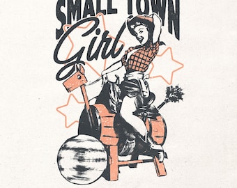 Small town girl Png | Retro cowgirl design Png | Western girl shirt print | Country girl design | Vintage western sublimation design