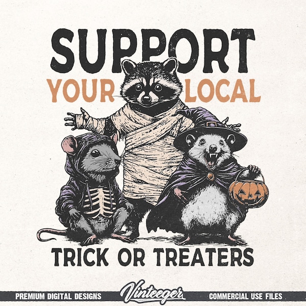 Humorous Halloween digital design - Support your local trick or treaters PNG - Funny fall shirt graphic - Raccoon printable design PNG