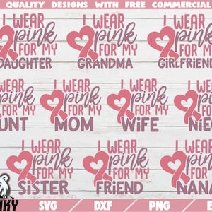 I wear pink SVG Bundle - 10 Designs - Sofort Download - Druckbare Schnittdateien - Brustkrebs SVG - Krebs sVG - Rosa Band svg