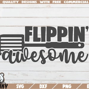 Flippin&#39; awesome SVG - Kitchen svg - Kitchen cut file - Cooking svg - Apron svg - Dish towel svg - Kitchen decal svg - Cooking cut file