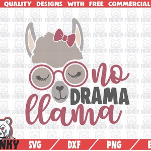 Pas de drame lama SVG - Fichier coupé - Fichier DXF - Cute llama svg - Lama shirt svg - Mama llama svg - Funny quote svg - Funny shirt svg - cricut