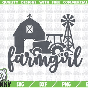Fille de ferme SVG - Fichier Coupé - Fichier DXF - Chemise de ferme SVG - Farmhouse svg - Tractor svg - Windmill svg - Barn svg - Farm life svg - Fichier numérique