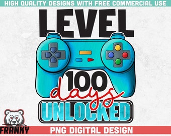 Niveau 100 dagen ontgrendeld PNG | Sublimatieontwerp | 100 dagen schoolPNG | Ontwerp van schoolshirts | Schoolsublimatie | 100e dag shirtprint