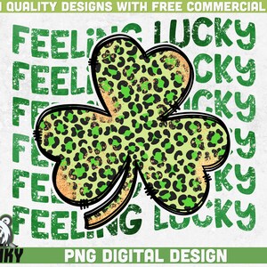 Feeling lucky PNG | Sublimation design | St. Patrick&#39;s day design | Lucky clover design | Irish shirt print | Shamrock sublimation | Leopard