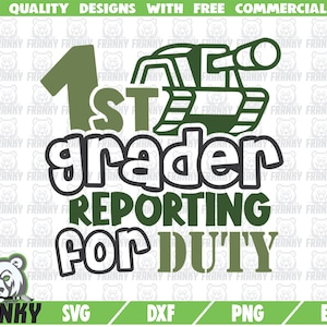 1er grado reportando para el deber SVG - Archivo de corte - Archivo DXF - Camisa de primer grado SVG - Ejército de primer grado svg - Regreso a la escuela svg - 1er grado svg