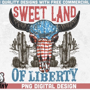 Doce terra da liberdade PNG | 4 de julho png | Download instantâneo | Design de camisa ocidental png | Dia da Independência png | Camisa Quatro De Julho png