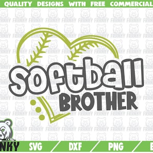 Softball brother SVG - Cut file - DXF file - Softball shirt SVG - Softball family svg - Softball game svg - Softball team svg - Digital file
