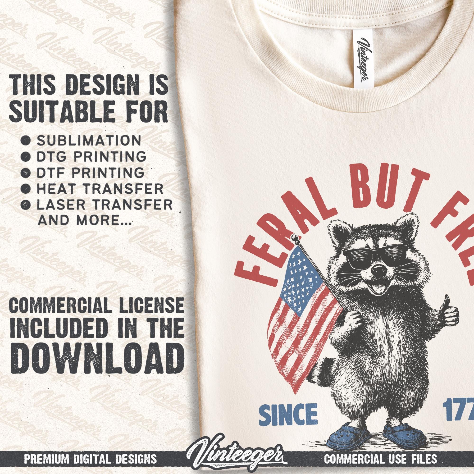 Feral but Free PNG Retro 4th of July Graphic Funny Raccoon T-shirt ...