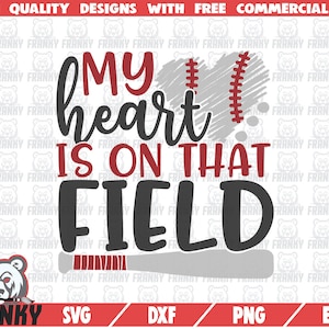 My heart is on that field SVG - Cut file - DXF file - Love Baseball SVG - Baseball fan svg - Baseball shirt svg - Softbal svg - Baseball svg