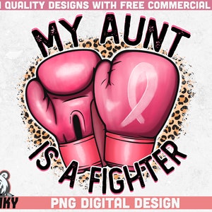 Meine Tante ist ein Kämpfer PNG | Sublimationsdesign | Sofortiger Download | Brustkrebs bewusstsein png | Brustkrebs Shirt Design | Digitale